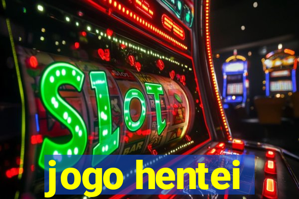 jogo hentei